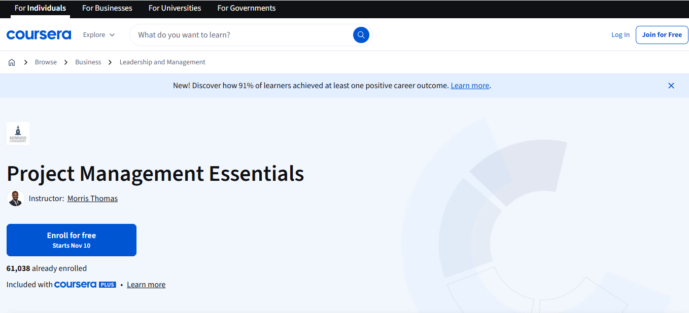 Project Management Essentials by Howard University (Coursera)