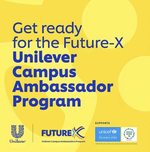 The Future-X Unilever Campus Ambassadors Program (FUCAP) 2025/2026 for young Nigerian Undergraduate students. (NGN90,000 monthly stipend)