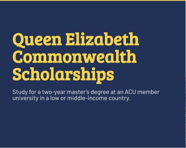 Queen Elizabeth Commonwealth Scholarships (QECS) 2026/2027 for Master’s degree study in a low or middle-income Commonwealth country. (Fully Funded)