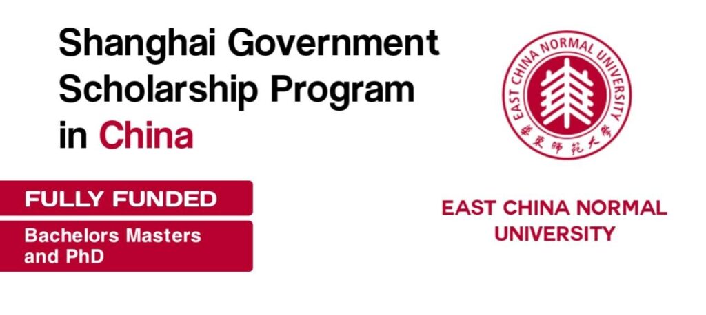 Shanghai Government Scholarships 2026 at East China Normal University (Fully Funded)