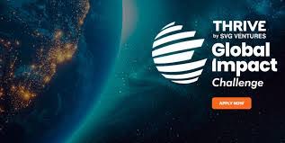 Call for Applications: THRIVE Global Impact Challenge 2026 (Up to $1 Million in Funding)