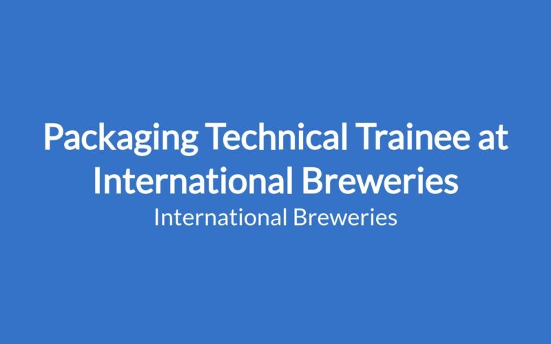 International Breweries Packaging Technical Trainee Program 2026